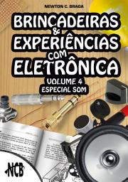 Icon image Brincadeiras e Experiências com Eletrônica – volume 4