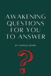 Icon image Awakening Questions for you to Answer