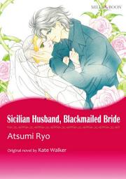 Icon image SICILIAN HUSBAND, BLACKMAILED BRIDE: Mills & Boon Comics