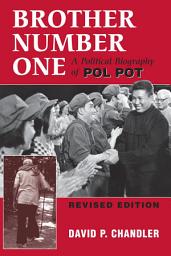 Icon image Brother Number One: A Political Biography Of Pol Pot