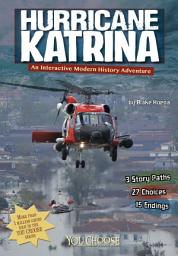 Icon image You Choose: Hurricane Katrina: An Interactive Modern History Adventure