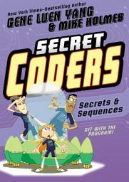 Icon image Secret Coders: Secrets & Sequences