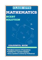 Icon image Class 10th Ncert Math Solution