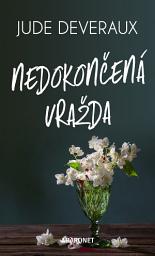 Icon image Nedokončená vražda: Svazek 5