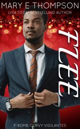 Icon image FLEE: A Steamy On-the-run Curvy Girl Romantic Suspense