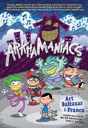 Icon image ArkhaManiacs: Volume 1