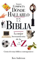 Icon image Donde Hallarlo en la Biblia edición compacta