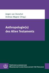 Icon image Anthropologie(n) des Alten Testaments: Ausgabe 2