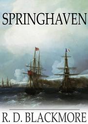 Icon image Springhaven: A Tale of the Great War