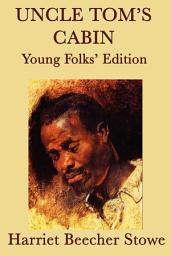 Icon image Uncle Tom's Cabin