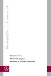 Icon image Raumbildungen: Erkundungen zur christlichen Religionspraxis