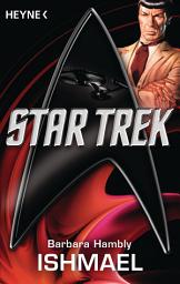 Icon image Star Trek - Enterprise: Ishmael: Roman