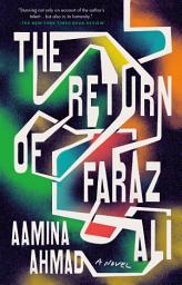 Icon image The Return of Faraz Ali: A Novel
