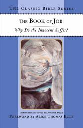 Icon image The Book of Job: Why Do the Innocent Suffer?