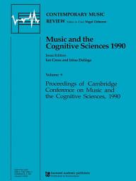 Icon image Music and the Cognitive Sciences 1990