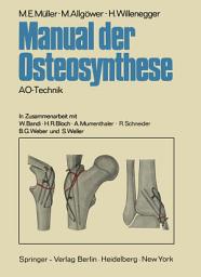 Icon image Manual der Osteosynthese: AO-Technik