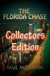 Icon image The Florida Chase: Collectors Edition