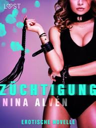 Icon image Züchtigung - Erotische Novelle