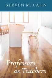 Icon image Professors as Teachers