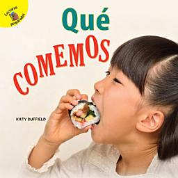 Icon image Descubrámoslo (Let’s Find Out) Qué comemos: What We Eat