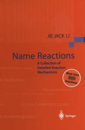 Icon image Name Reactions: A Collection of Detailed Reaction Mechanisms