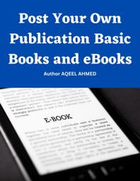Icon image Post Your Own Publication Basic Books and eBooks