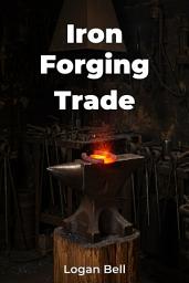 Icon image Iron Forging Trade