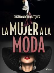 Icon image La mujer a la moda