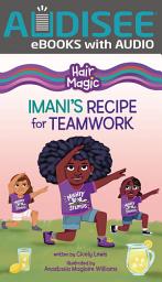 Icon image Imani's Recipe for Teamwork