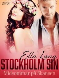 Icon image Stockholm Sin: Midsommar på Skansen: Volym 2