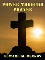 Icon image Power Through Prayer