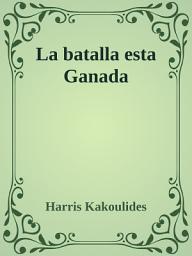 Icon image La batalla está Ganada
