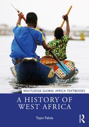 Icon image A History of West Africa