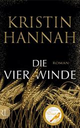 Icon image Die vier Winde: Roman, Ausgabe 2