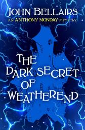 Icon image The Dark Secret of Weatherend