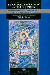 Icon image Personal Salvation and Filial Piety: Two Precious Scroll Narratives of Guanyin and Her Acolytes