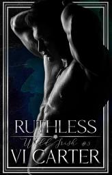 Icon image Ruthless: An Irish Mafia Romance