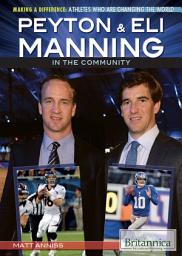 Icon image Peyton & Eli Manning in the Community