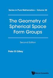 Icon image The Geometry of Spherical Space Form Groups