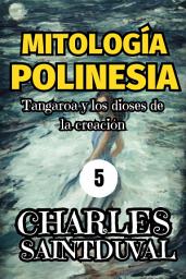 Icon image Mitología Polinesia: Tangaroa y los dioses de la creación
