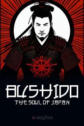 Icon image Bushido, the Soul of Japan