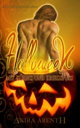 Icon image Halloween - Mit Kürbis und Kriegsfuß: Erotic Gay Romance