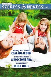 Icon image Szeress és nevess! 43. kötet: Családi album, A kölcsönbaba, Ikrek ideje