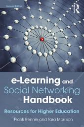 Icon image e-Learning and Social Networking Handbook: Resources for Higher Education, Edition 2
