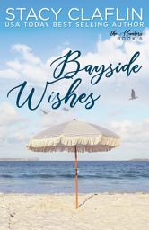 Icon image Bayside Wishes: A Sweet Romance