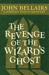 Icon image The Revenge of the Wizard's Ghost