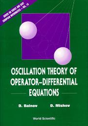Icon image Oscillation Theory of Operator-Differential Equations
