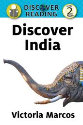 Icon image Discover India: Level 2 Reader