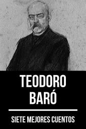 Icon image 7 mejores cuentos de Teodoro Baró