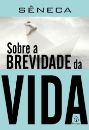 Icon image Sobre a brevidade da vida